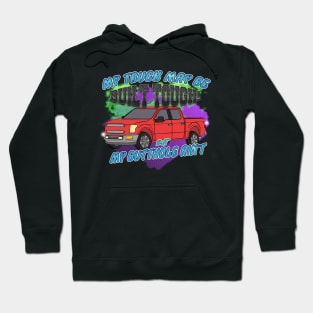 WHICH WAY OUTTA HERE Hoodie